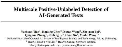 识别“ChatGPT造假”效果超OpenAI:北大、华为的AI生成检测器来了